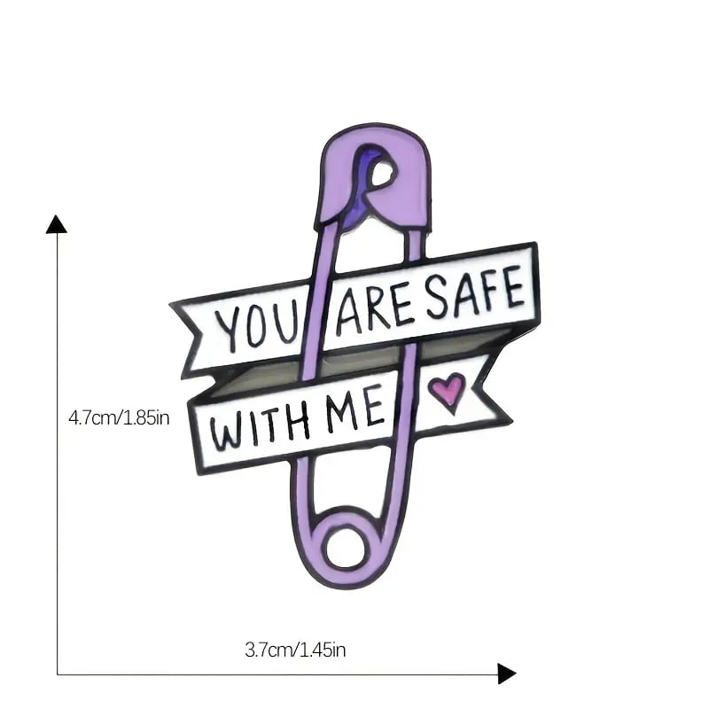 "You Are Safe with Me" Enamel Pin 🧷💜 - Pinlord.com - Enamel Pins - Pinlord.com - express cheap ethical custom products