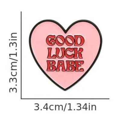 "Good Luck Babe" Heart Enamel Pin ❤️💋 - Pinlord.com - Enamel Pins - Pinlord.com - express cheap ethical custom products