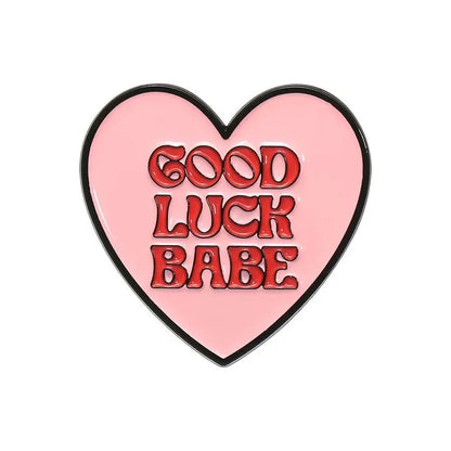 "Good Luck Babe" Heart Enamel Pin 💋 - Pinlord.com - Enamel Pins - Pinlord.com - express cheap ethical custom products