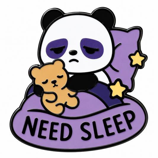 Need Sleep Panda enamel pin featuring a cute panda with closed eyes, perfect for accessory collections and pin enthusiasts.