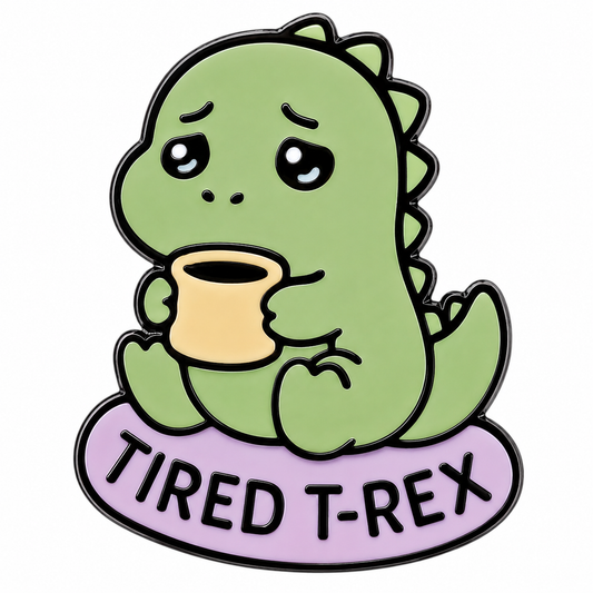 Tired T-Rex enamel pin featuring a sleepy dinosaur with a distressed expression, detailed design, and vibrant colors.
